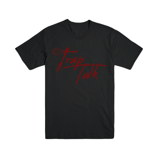 Trap Talk Tee (Black & Maroon)
